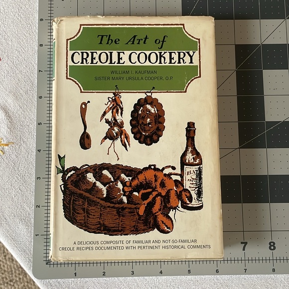The Art of Creole Cookery by William I Kaufman & Sister Mary Ursula Cooper, 1962 - Picture 3 of 12